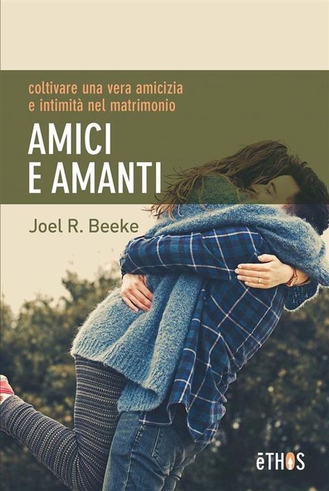 Amici e Amanti(Kobo/電子書)