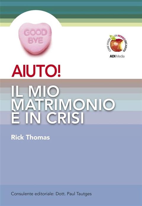 AIUTO! Il mio matrimonio è in crisi(Kobo/電子書)