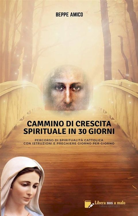 Cammino di crescita spirituale in 30 giorni(Kobo/電子書)