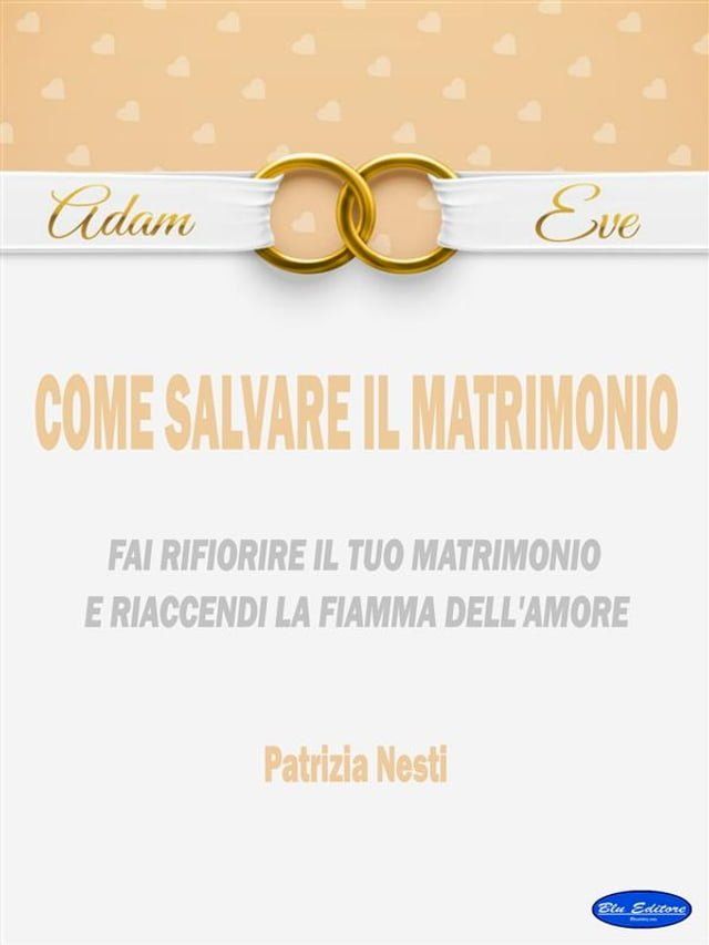  Come salvare il matrimonio(Kobo/電子書)