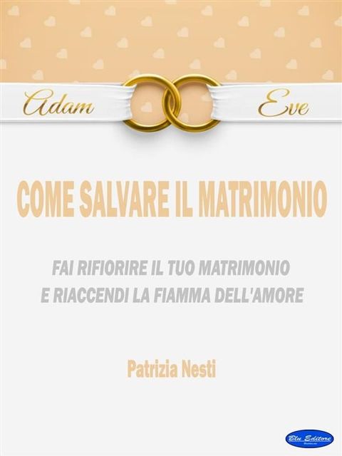 Come salvare il matrimonio(Kobo/電子書)