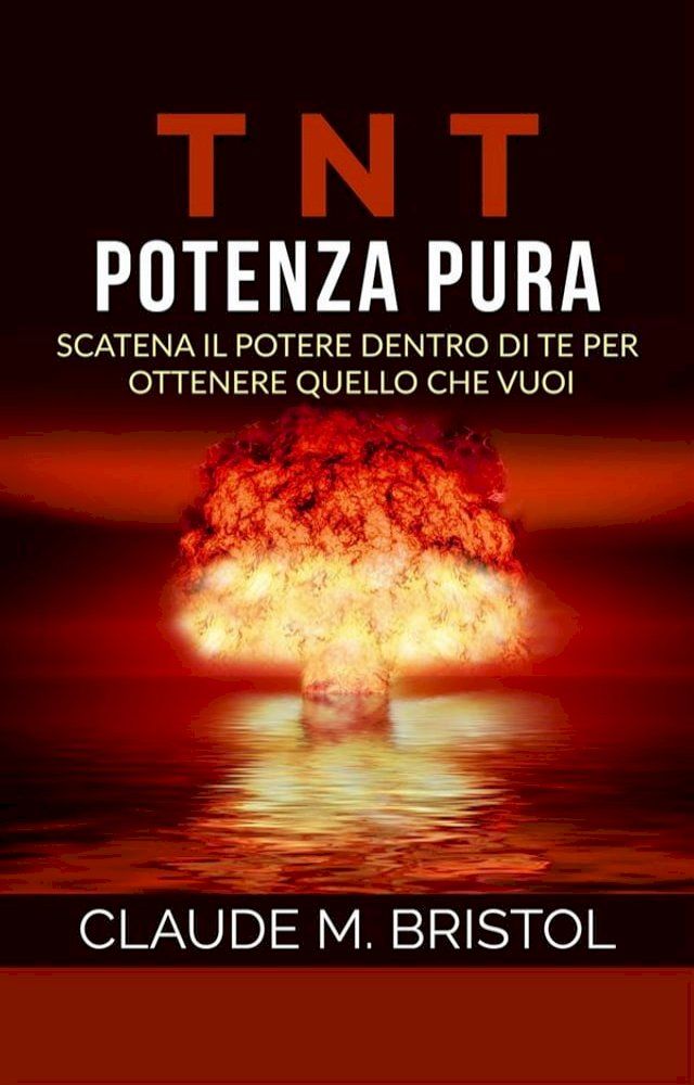  T.N.T. Potenza pura (Traduzione: David De Angelis)(Kobo/電子書)