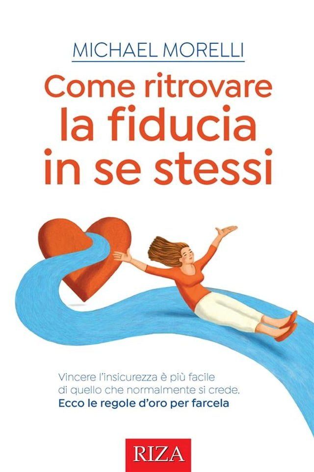  Come ritrovare la fiducia in se stessi(Kobo/電子書)