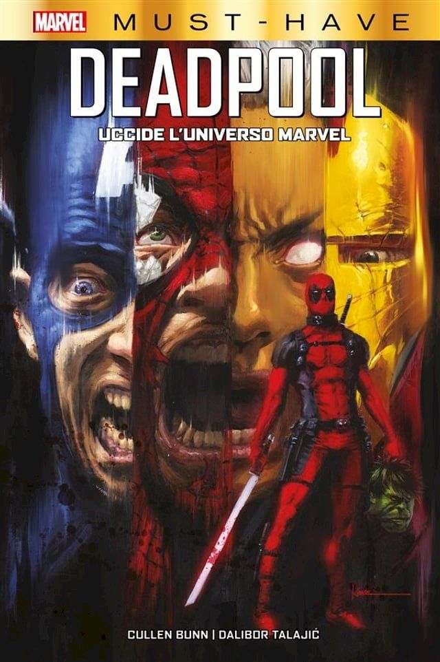  Marvel Must-Have: Deadpool uccide l'Universo Marvel(Kobo/電子書)