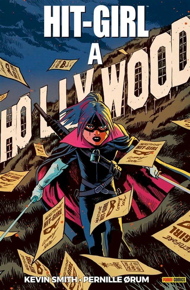  Hit-Girl: a Hollywood(Kobo/電子書)