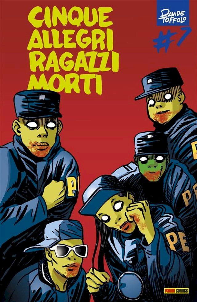  Cinque allegri ragazzi morti 7(Kobo/電子書)