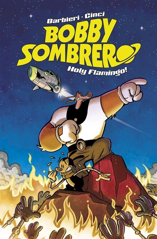  Bobby Sombrero: Holy Flamingo!(Kobo/電子書)