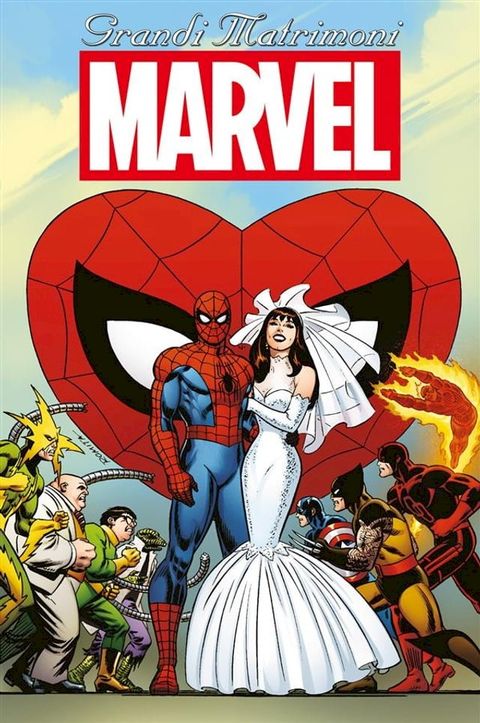 Grandi matrimoni Marvel(Kobo/電子書)