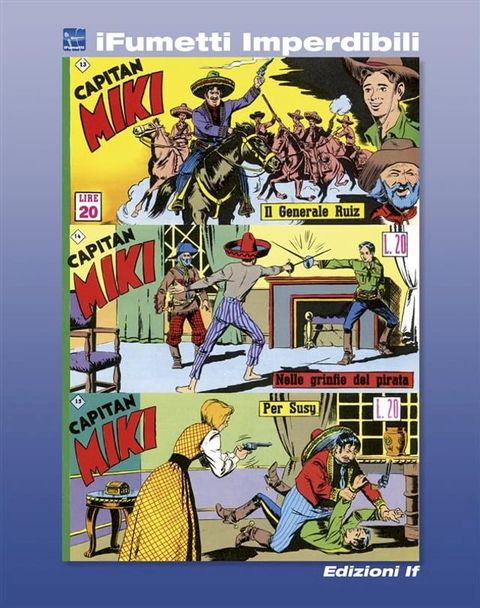 Capitan Miki n. 5 (iFumetti Imperdibili)(Kobo/電子書)