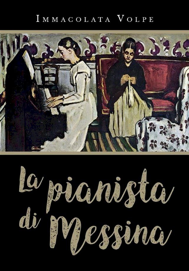  La pianista di Messina(Kobo/電子書)