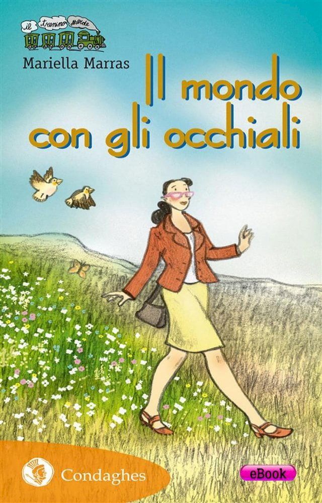  Il mondo con gli occhiali(Kobo/電子書)