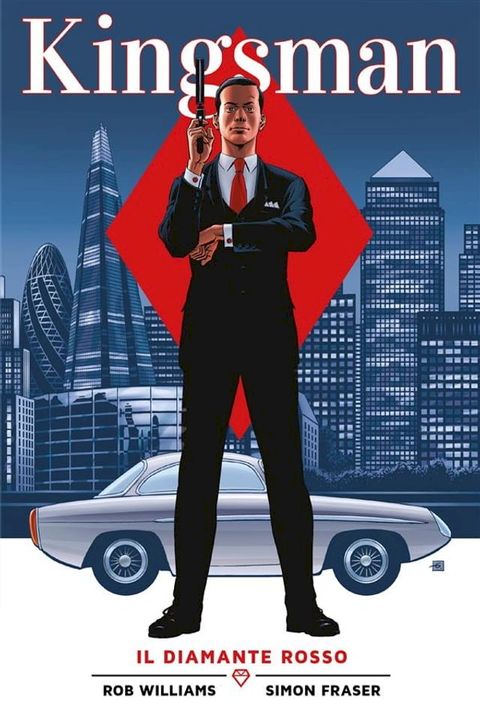 Kingsman - Il diamante rosso(Kobo/電子書)