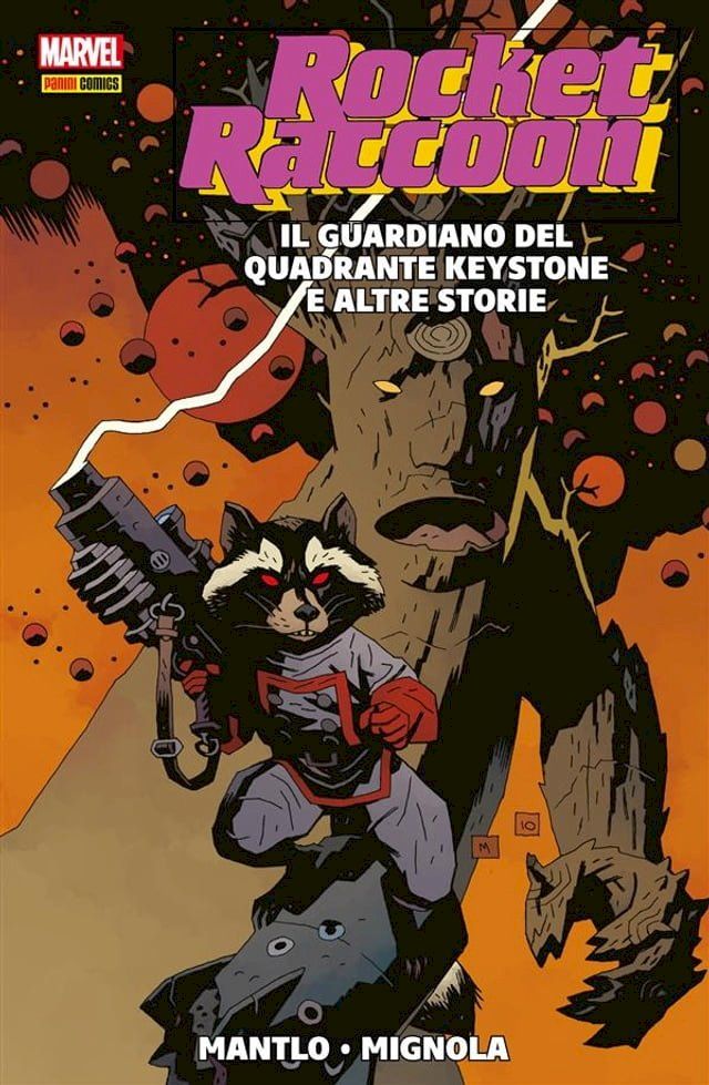  Rocket Raccoon - Il guardiano del quadrante Keystone e altre storie(Kobo/電子書)