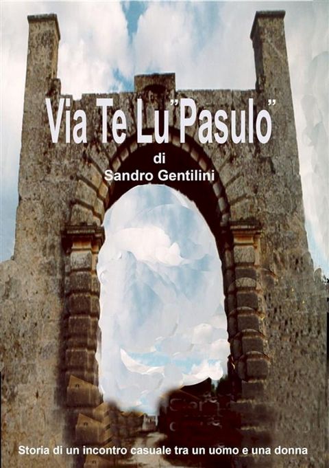 Via te lu Pasulo(Kobo/電子書)