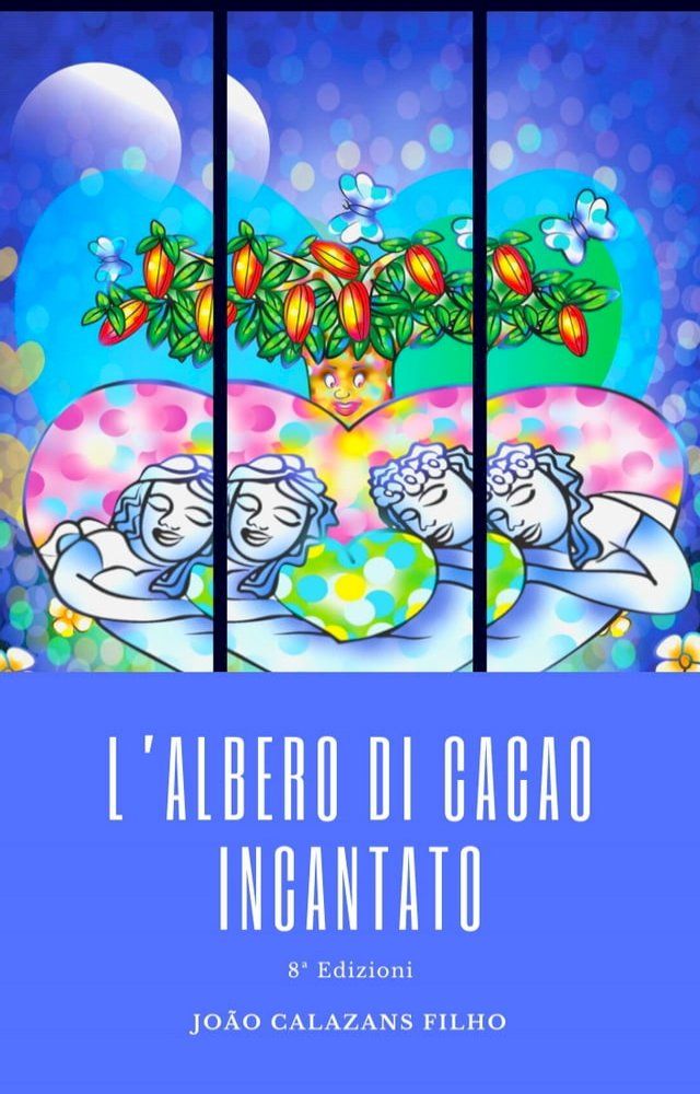  L'Albero di Cacao Incantato(Kobo/電子書)