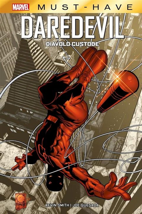 Marvel Must-Have: Daredevil - Diavolo Custode(Kobo/電子書)