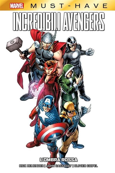 Marvel Must-Have: Incredibili Avengers - L'Ombra Rossa(Kobo/電子書)