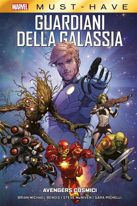 Marvel Must-Have: Guardiani della Galassia - Avengers Cosmici(Kobo/電子書)