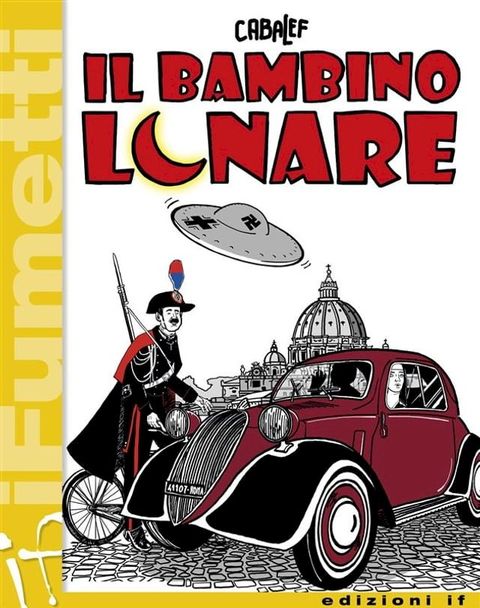 Il Bambino Lunare (iF - iFumetti)(Kobo/電子書)