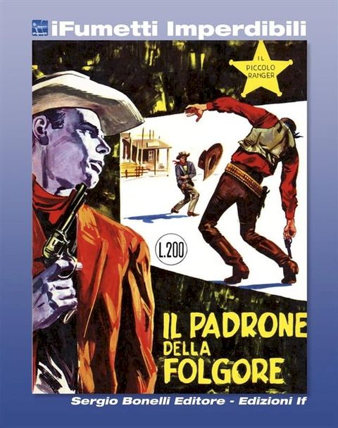 Il Piccolo Ranger n. 5 (iFumetti Imperdibili)(Kobo/電子書)