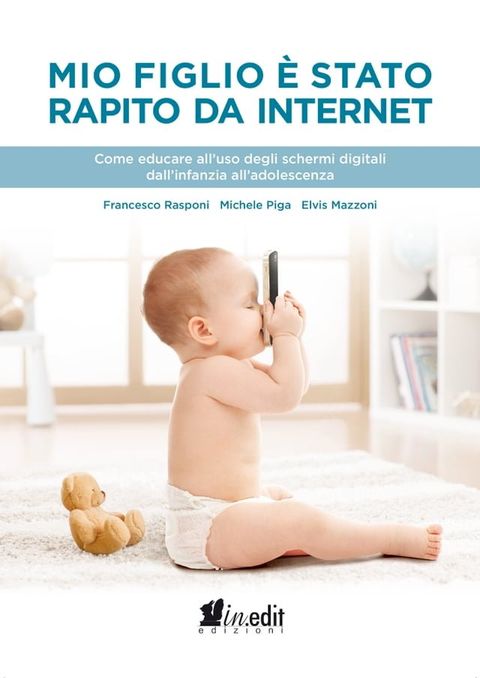 Mio figlio è stato rapito da Internet(Kobo/電子書)