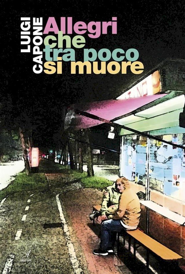  Allegri che tra poco si muore(Kobo/電子書)