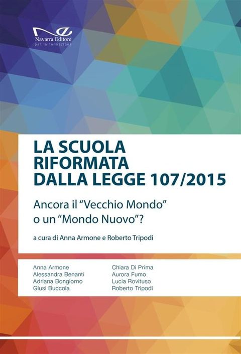 La scuola riformata dalla Legge 107/2015(Kobo/電子書)