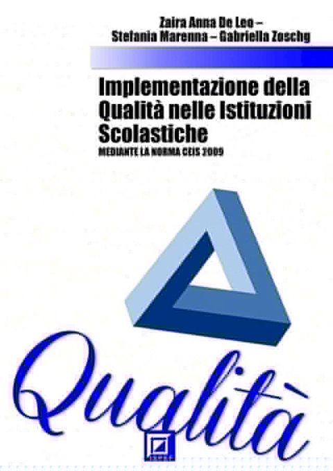 Implementazione della Qualità nelle Istituzioni Scolastiche(Kobo/電子書)