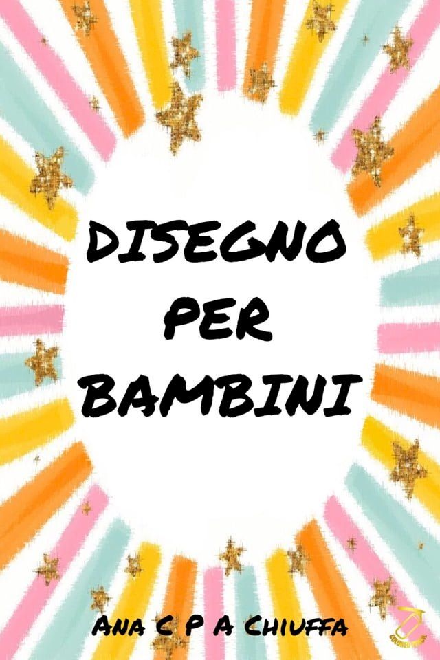  DISEGNO PER BAMBINI(Kobo/電子書)