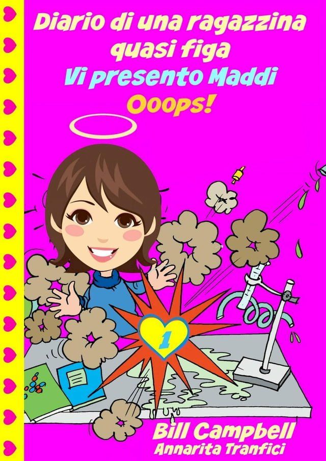  Diario di una ragazzina quasi figa - Vi presento Maddi. Ooops!(Kobo/電子書)