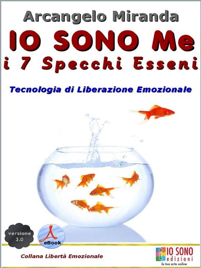  IO SONO Me - i 7 Specchi Esseni(Kobo/電子書)