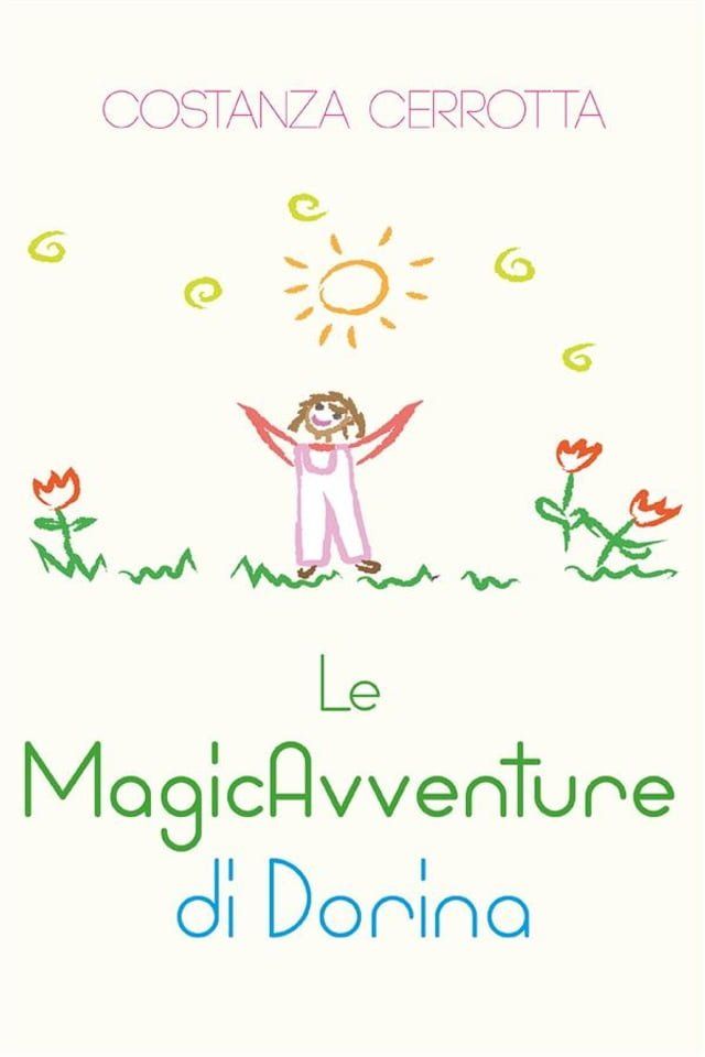  Le MagicAvventure di Dorina(Kobo/電子書)