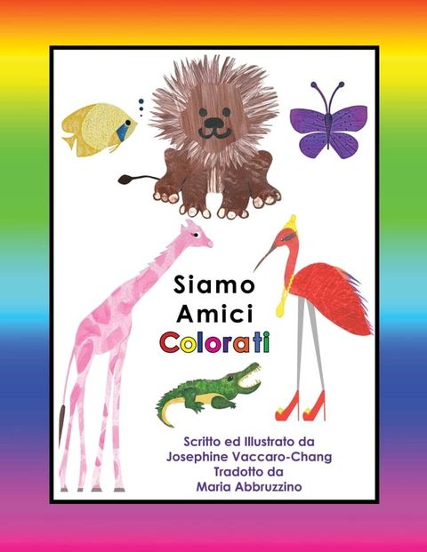 Siamo Amici Colorati(Kobo/電子書)