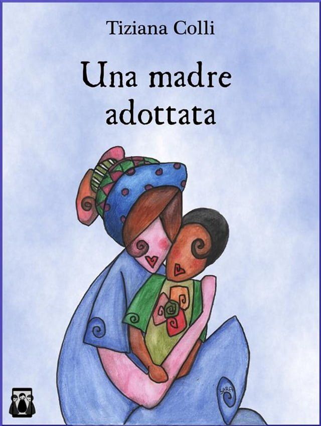  Una madre adottata(Kobo/電子書)