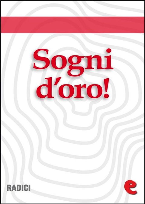 Sogni d'Oro! (Una fiaba a sera)(Kobo/電子書)