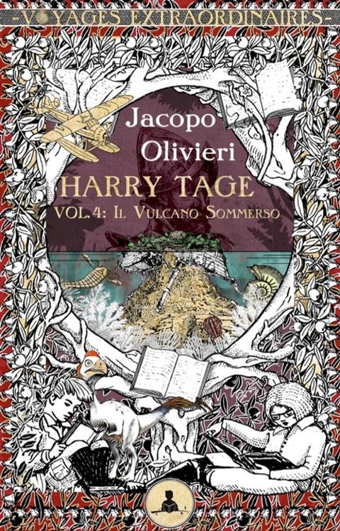 Harry Tage vol. 4 - Il vulcano sommerso(Kobo/電子書)