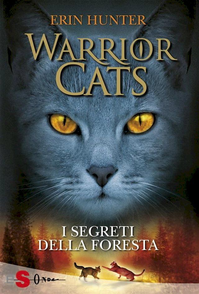  WARRIOR CATS 3. I segreti della foresta(Kobo/電子書)