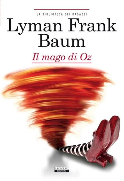 Il meraviglioso mago di Oz(Kobo/電子書)