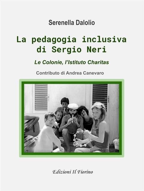 La pedagogia inclusiva di Sergio Neri(Kobo/電子書)