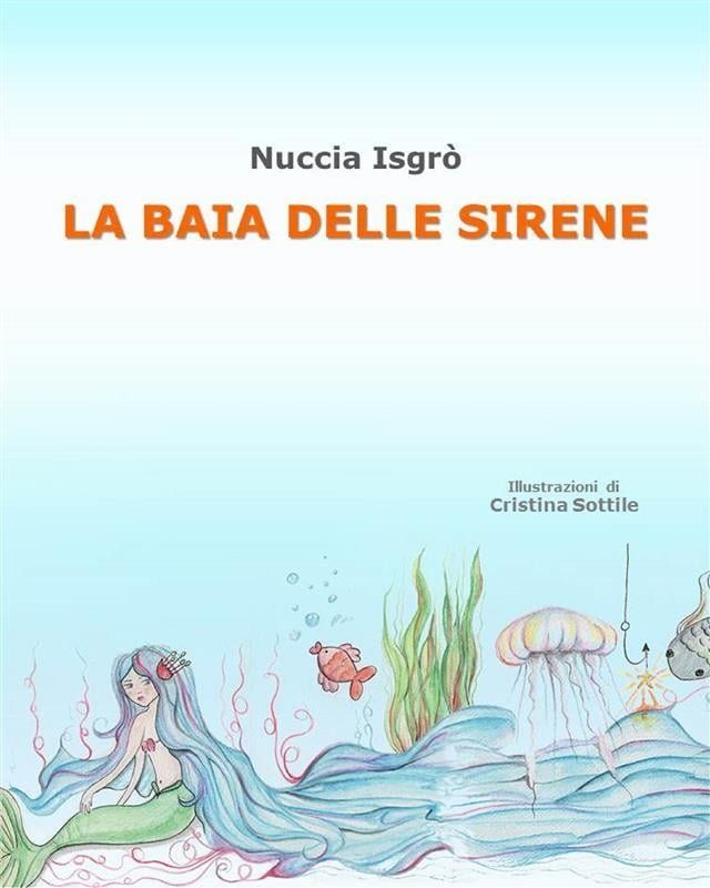  La baia delle sirene(Kobo/電子書)