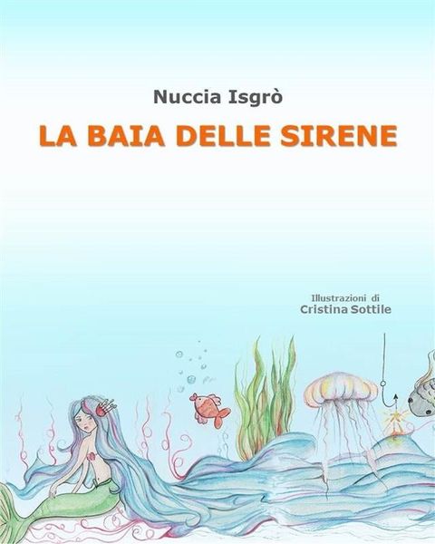 La baia delle sirene(Kobo/電子書)