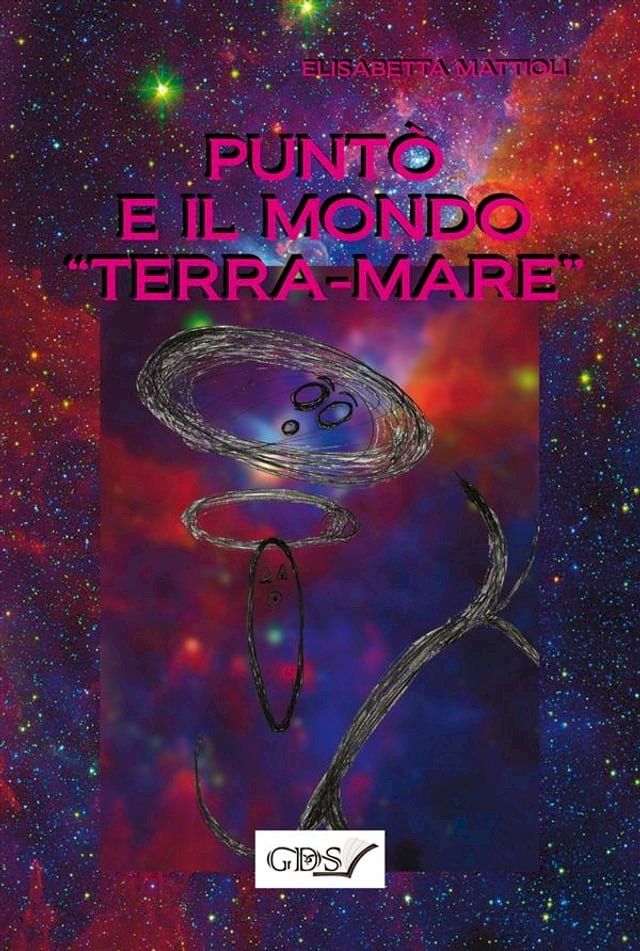  Punt&ograve; e il mondo "terra-mare"(Kobo/電子書)