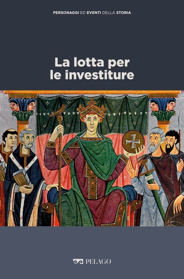  La lotta per le investiture(Kobo/電子書)