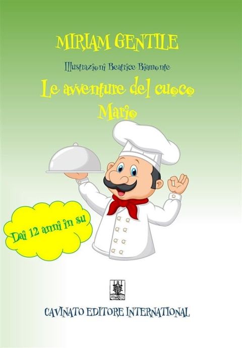 Le avventure del cuoco Mario(Kobo/電子書)