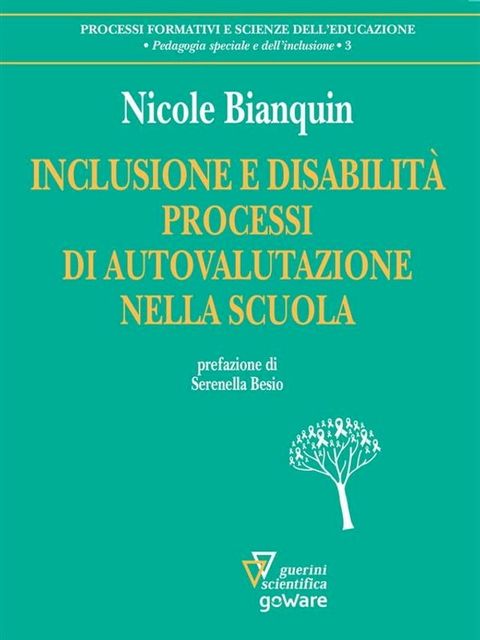 Inclusione e disabilità. Processi di autovalutazione nella scuola(Kobo/電子書)