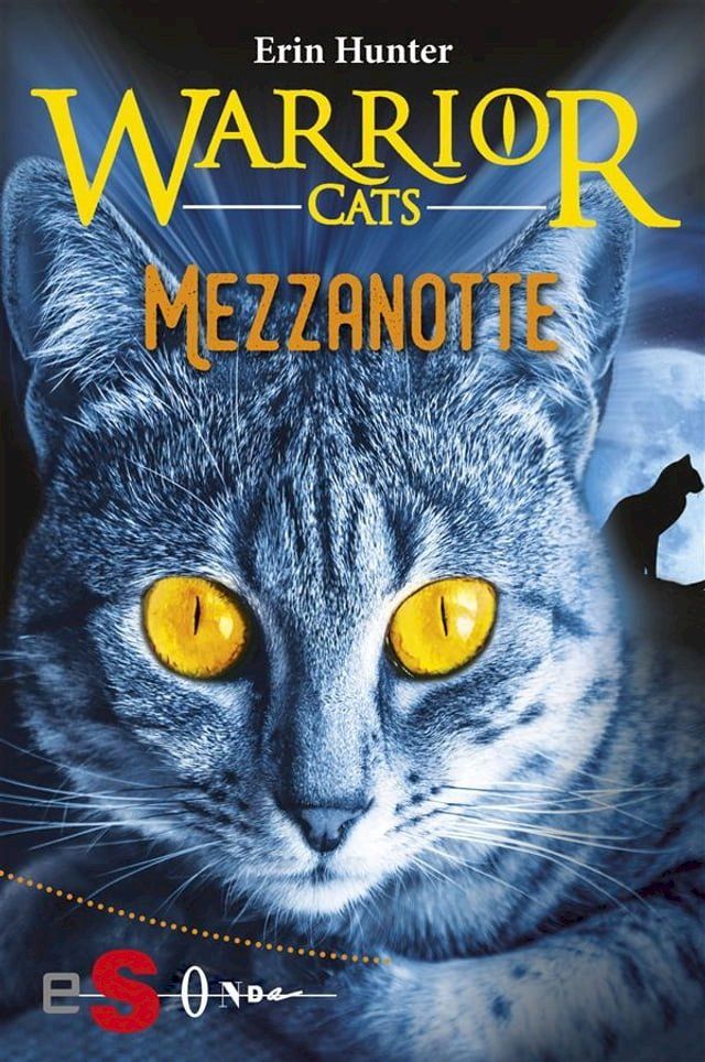  WARRIOR CATS. Mezzanotte(Kobo/電子書)