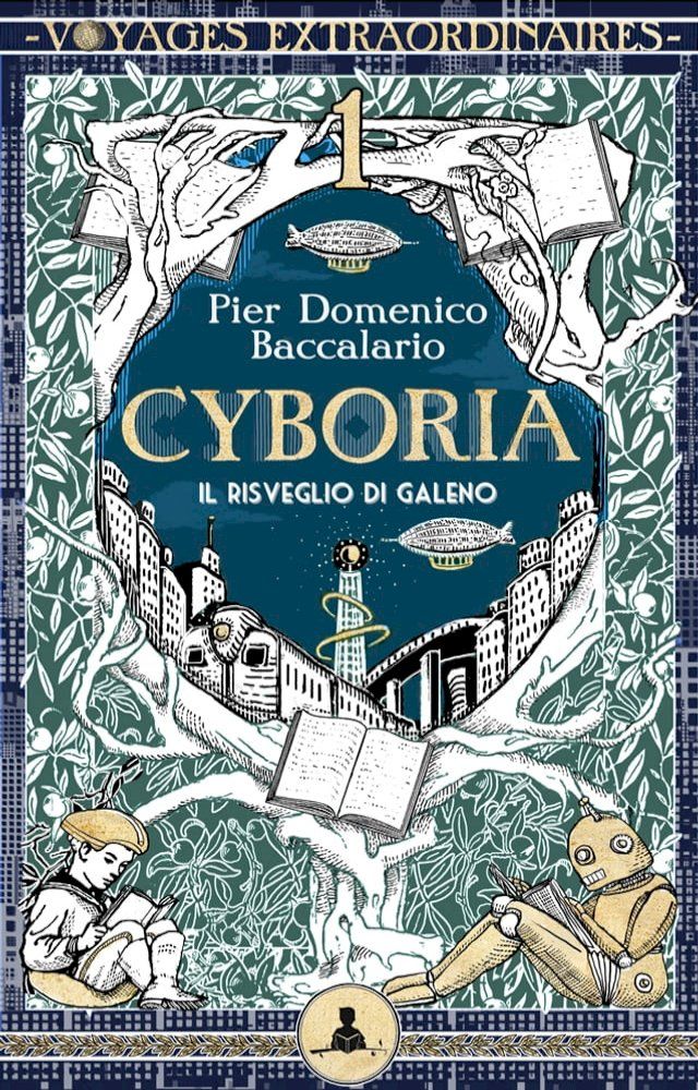  Cyboria 1 - Il risveglio di Galeno(Kobo/電子書)