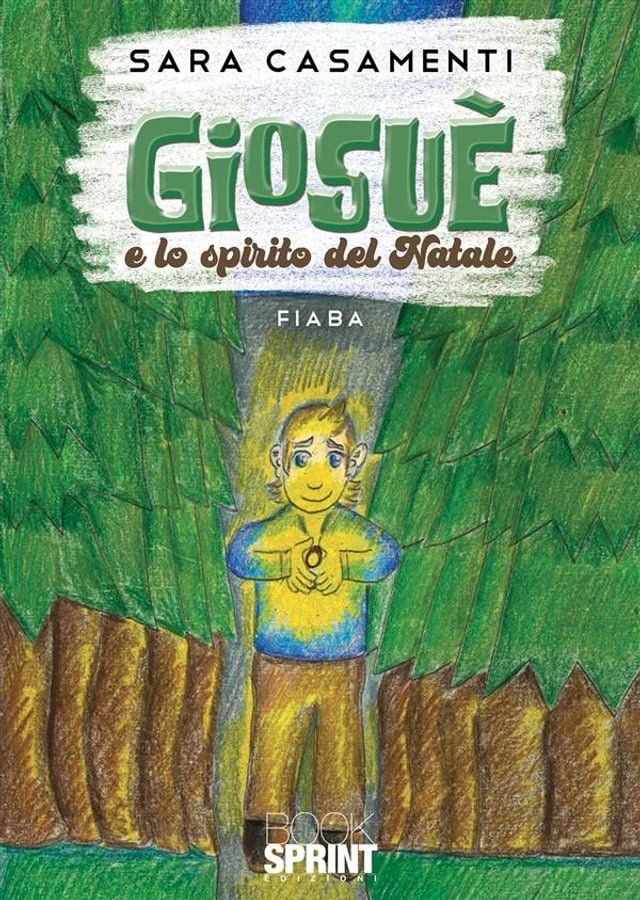  Giosu&egrave; e lo spirito del Natale(Kobo/電子書)