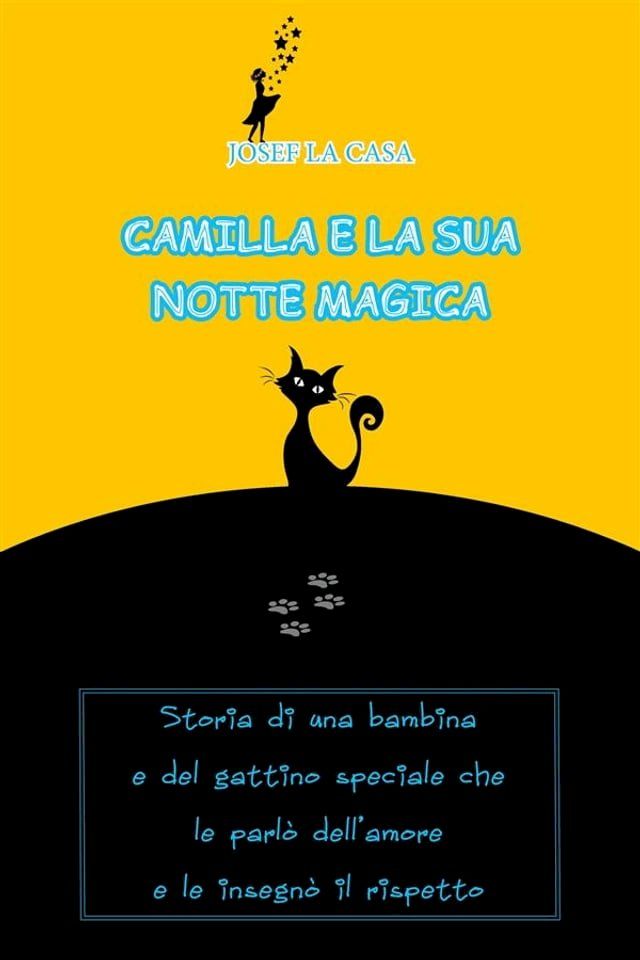  Camilla e la sua notte magica(Kobo/電子書)