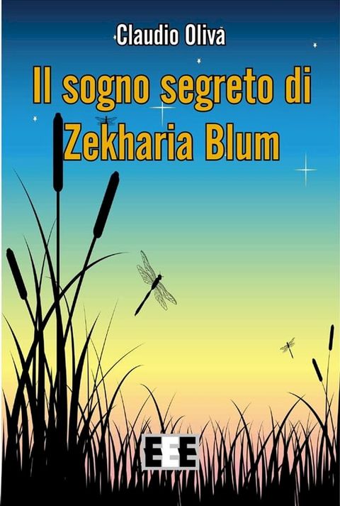 Il sogno segreto di Zekharia Blum(Kobo/電子書)